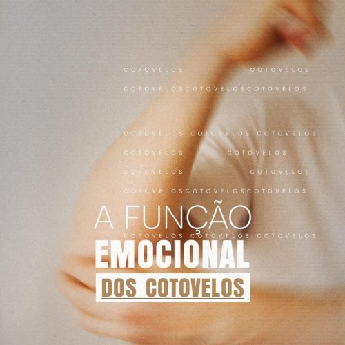 A função emocional dos cotovelos